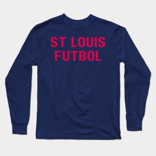 St. Louis Futbol Long Sleeve T-Shirt